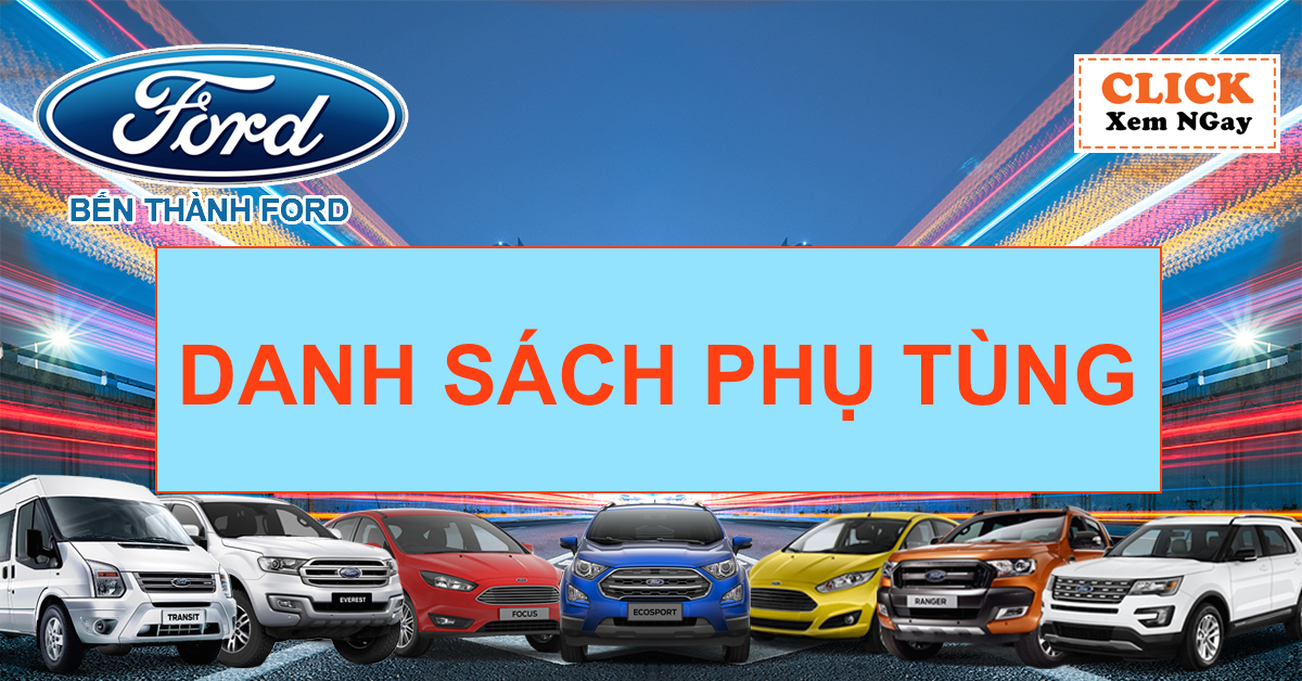 Bến Thành Ford khuyến mãi phụ tùng