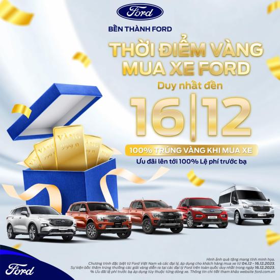 Thời điểm vàng mua xe Ford từ 04/12 -16/12/2023