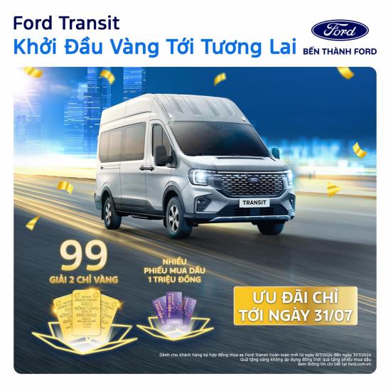 FORD TRANSIT - KHỞI ĐẦU VÀNG TỚI TƯƠNG LAI