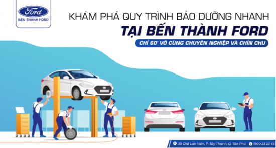 Quy trình 8 bước bảo dưỡng nhanh 60 phút tại Bến Thành Ford