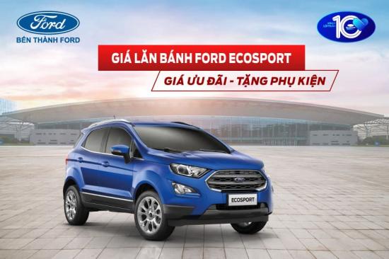 Giá lăn bánh xe Ford Ecosport 2021 - Báo giá các phiên bản: Titanium, Trend