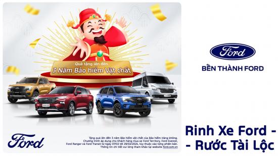 RINH XE FORD – RƯỚC TÀI LỘC tại BẾN THÀNH FORD