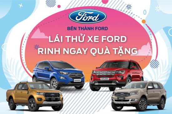 Lái thử xe Ford - Rinh ngay quà tặng - Quận 12