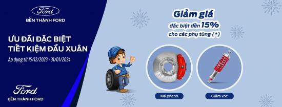 Ưu đãi giảm giá 15% phụ tùng Ô tô tại Bến Thành Ford