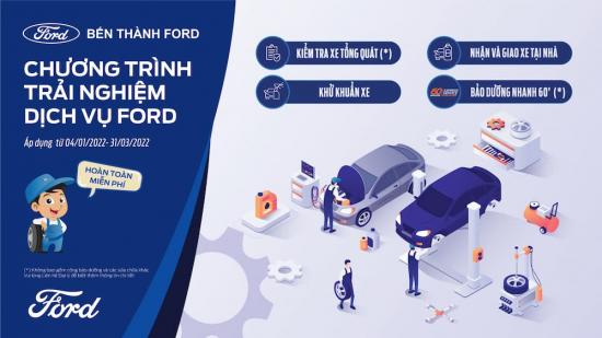 Trải nghiệm dịch vụ bảo dưỡng tại Bến Thành Ford