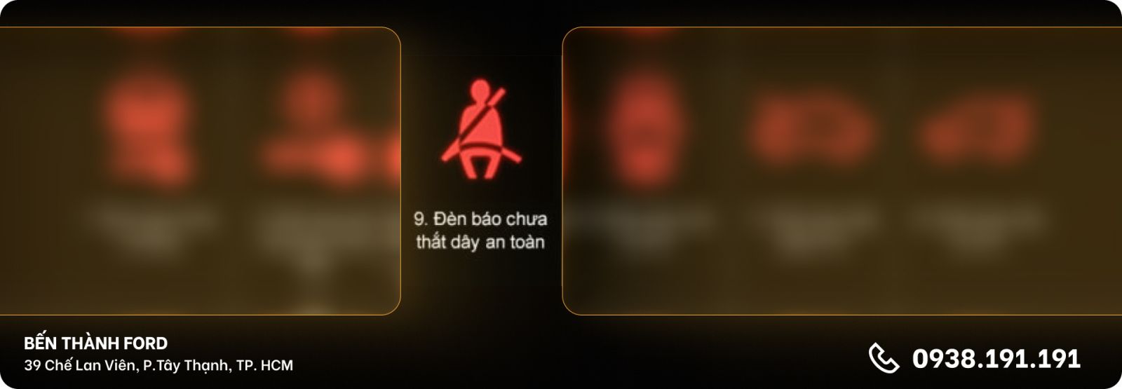 Đèn cảnh báo chưa thắt dây an toàn 