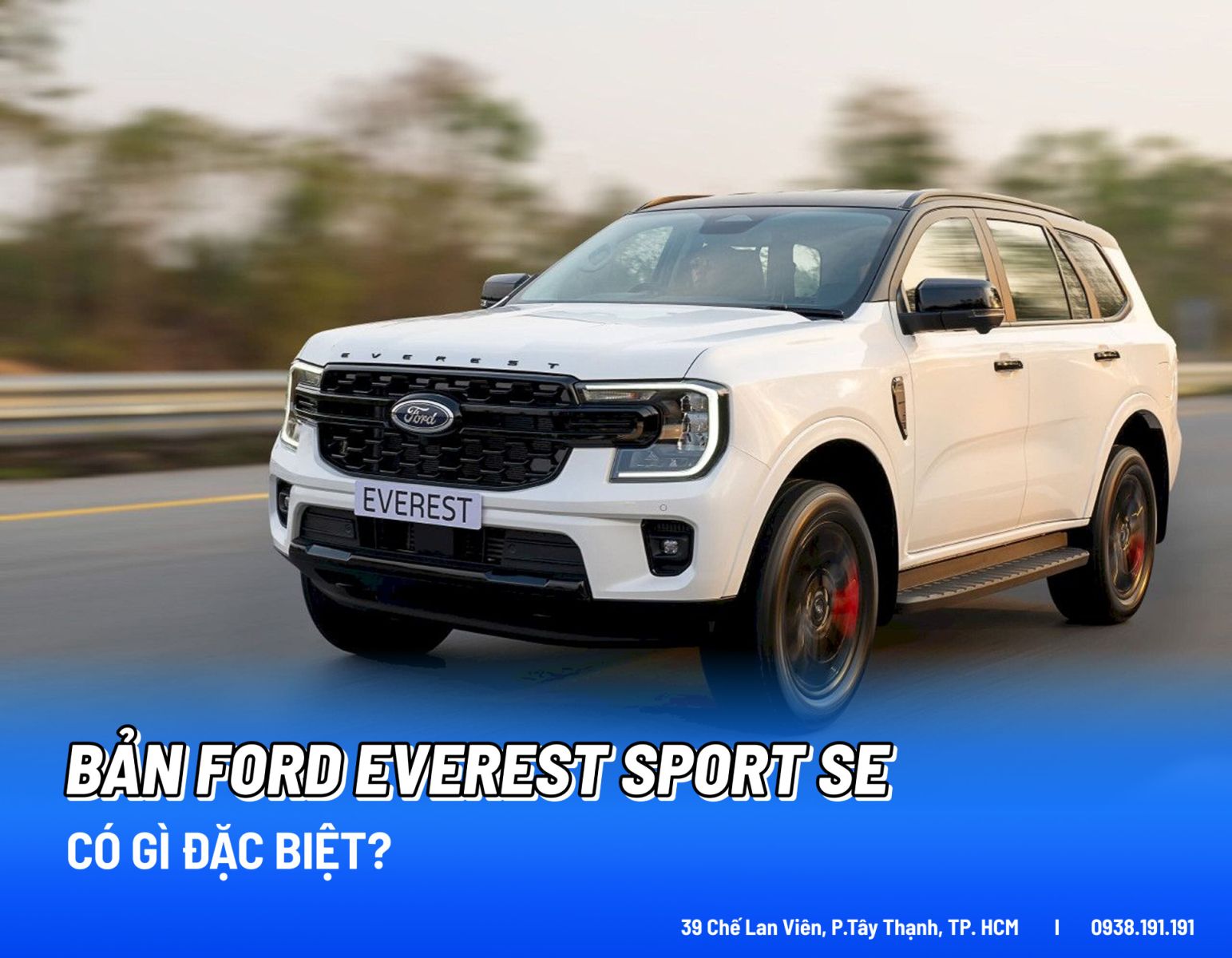 Bản Ford Everest Sport SE Có Gì Đặc Biệt?