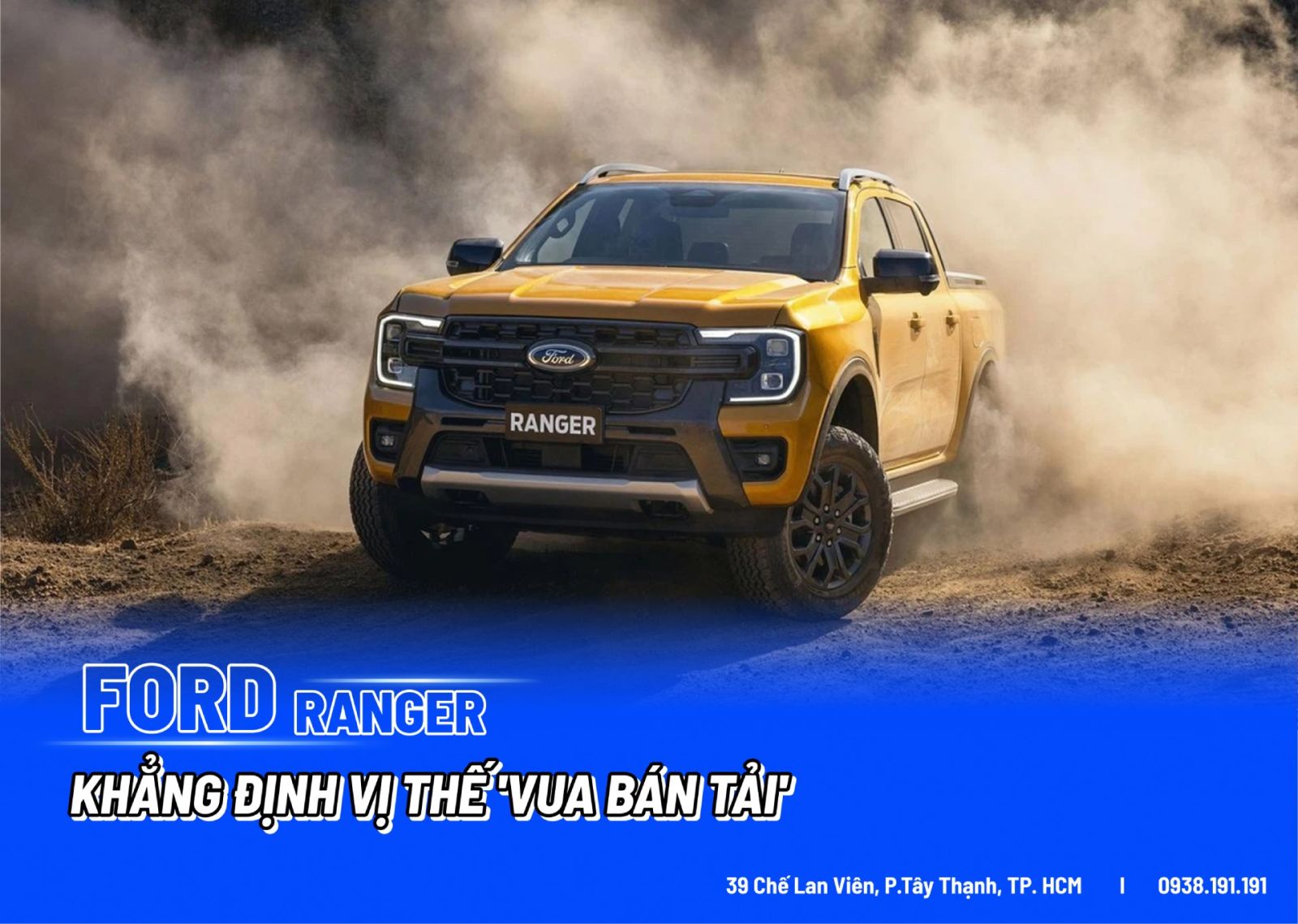 FORD RANGER KHẲNG ĐỊNH VỊ THẾ 'VUA BÁN TẢI'