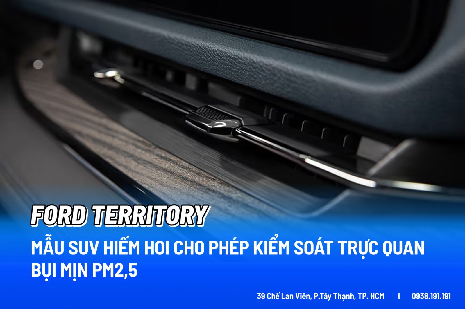 Ford Territory Mẫu SUV Hiếm Hoi Cho Phép Kiểm Soát Trực Quan Bụi Mịn PM2.5