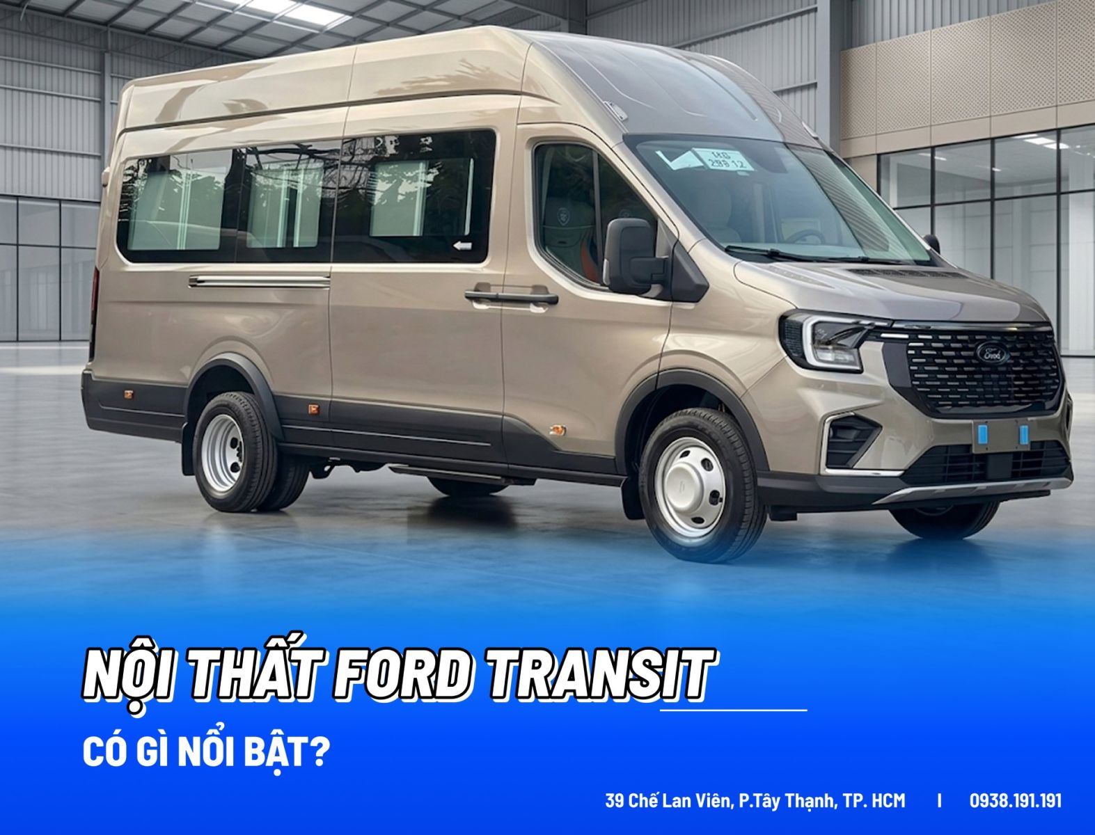 Nội Thất Ford Transit 2026 Có Gì Nổi Bật?