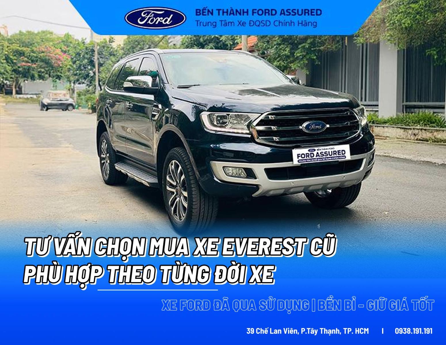 Tư Vấn Chọn Mua Xe Everest Cũ Phù Hợp Nhu Cầu Theo Từng Đời Xe